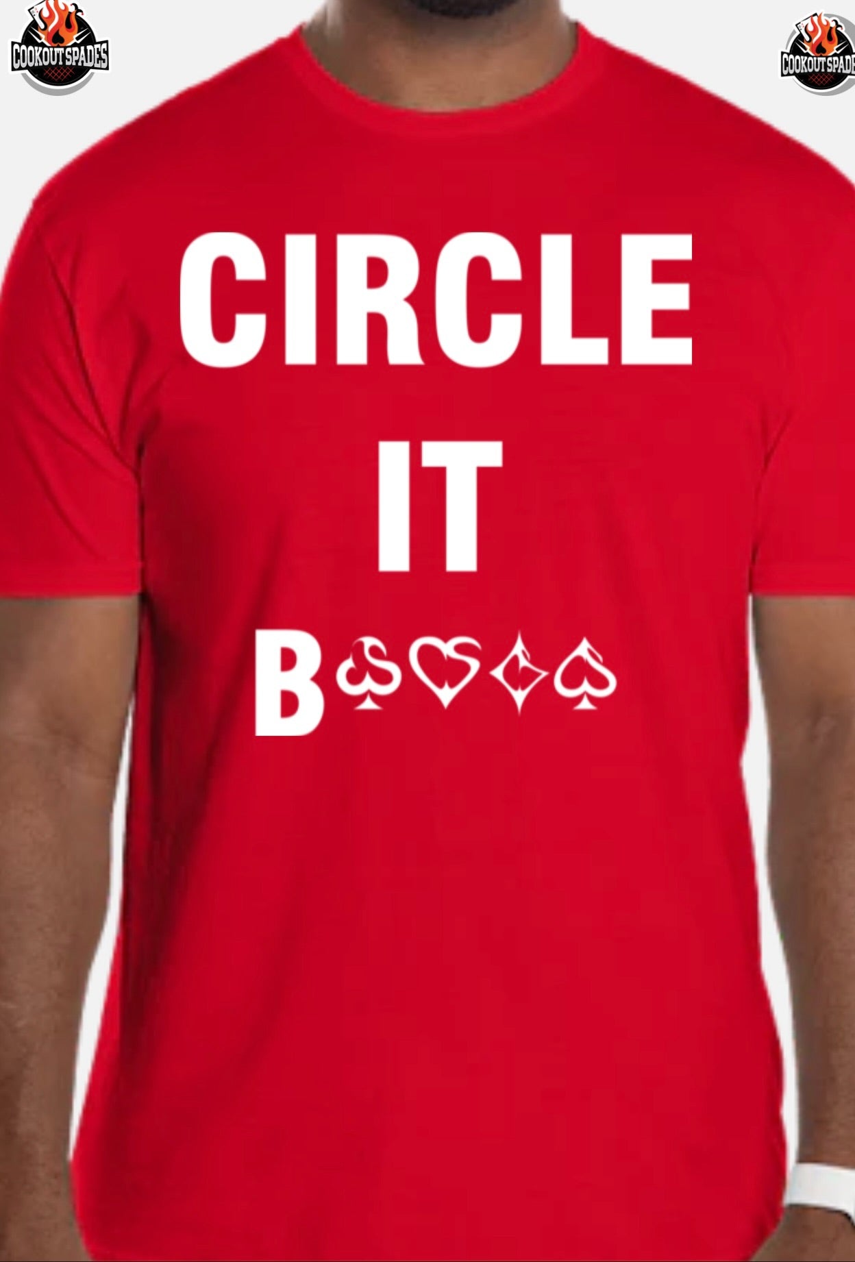 "CIRCLE IT B****" T-Shirt